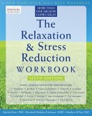 Relaxation and Stress Reduction Workbook (eBook, PDF)