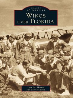 Wings over Florida (eBook, ePUB) - Homan, Lynn M.
