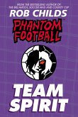 Phantom Football: Team Spirit (eBook, ePUB)