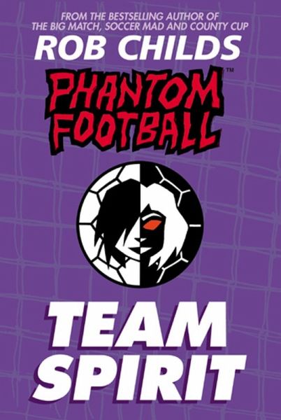 Phantom Football: Team Spirit (eBook, ePUB)