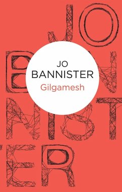 Gilgamesh (Clio Rees 2) (Bello) (eBook, ePUB) - Bannister, Jo