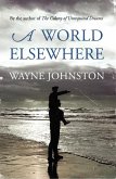 A World Elsewhere (eBook, ePUB) A World Elsewhere (eBook, ePUB)