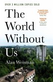 The World Without Us (eBook, ePUB)