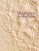 Trapunto By Machine (eBook, PDF)