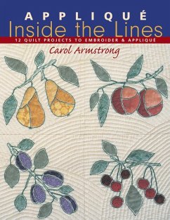 Applique Inside the Lines (eBook, PDF) - Armstrong, Carol