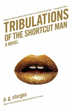 Tribulations of the Shortcut Man (eBook, ePUB) - Sturges, P. G.