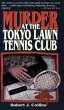 Murder at the Tokyo Lawn & Tennis Club... - Bild 1
