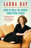 How to Rule the World from Your Couch (eBook, ePUB)
