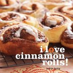 I Love Cinnamon Rolls! (eBook, ePUB)