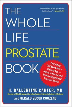 The Whole Life Prostate Book (eBook, ePUB) - Carter, H. Ballentine; Couzens, Gerald Secor