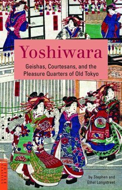 Yoshiwara (eBook, ePUB) - Longstreet, Stephen; Longstreet, Ethel