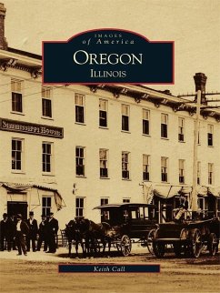 Oregon, Illinois (eBook, ePUB) - Call, Keith