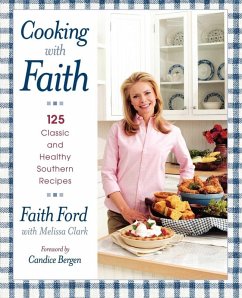 Cooking with Faith (eBook, ePUB) - Ford, Faith
