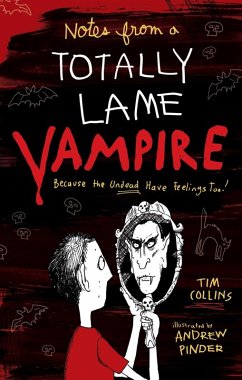 Notes from a Totally Lame Vampire (eBook, ePUB) - Collins, Tim