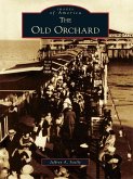 Old Orchard (eBook, ePUB)