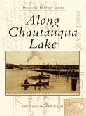 Along Chautauqua Lake (eBook, ePUB)