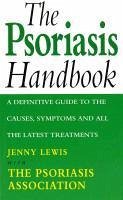 The Psoriasis Handbook (eBook, ePUB) - Lewis, Jenny With The Psoriasis Association