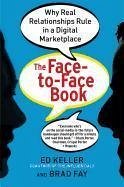 The Face-to-Face Book (eBook, ePUB) - Keller, Ed; Fay, Brad