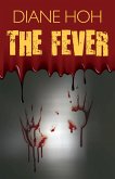 The Fever (eBook, ePUB)
