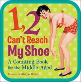 1, 2, Can't Reach My Shoe (eBook, ePUB) 1, 2, Can't Reach My Shoe (eBook, ePUB)