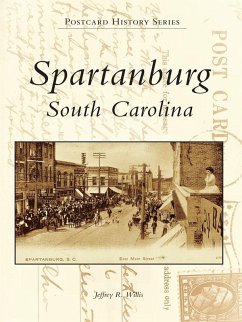 Spartanburg, South Carolina (eBook, ePUB) - Willis, Jeffrey R.
