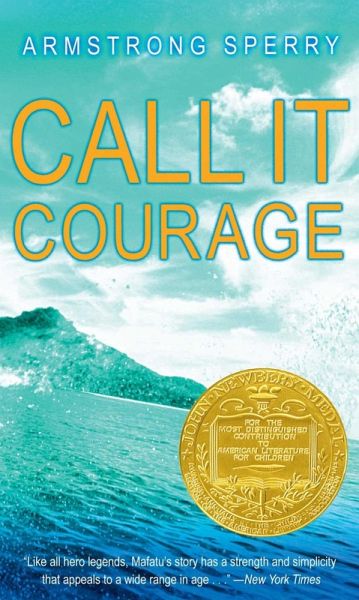 Call It Courage (eBook, ePUB) Call It Courage (eBook, ePUB)