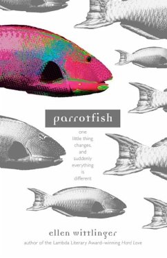 Parrotfish (eBook, ePUB) - Wittlinger, Ellen