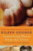 Something Warm from the Oven (eBook, ePUB)