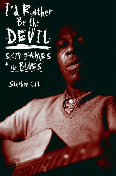 I'd Rather Be the Devil (eBook, ePUB) I'd Rather Be the Devil (eBook, ePUB)