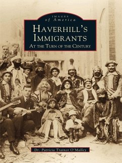 Cover Haverhill's Immigrants at the Turn of the Century (eBook, ePUB)