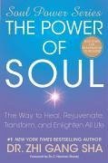 The Power of Soul (eBook, ePUB) - Sha, Zhi Gang