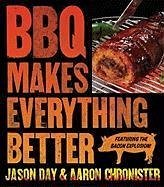 Cover BBQ Makes Everything Better (eBook, ePUB)