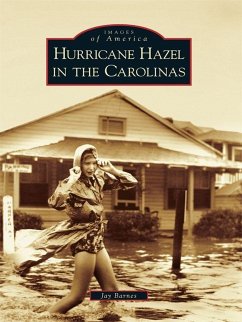 Hurricane Hazel in the Carolinas (eBook, ePUB) - Barnes, Jay