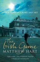 The Irish Game (eBook, ePUB) - Hart, Matthew