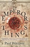 The Emperor of all Things (eBook, ePUB)