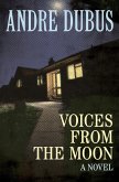 Voices from the Moon (eBook, ePUB)