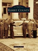 Elbert County (eBook, ePUB)