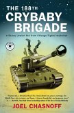 The 188th Crybaby Brigade (eBook, ePUB)