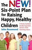 The New Six-Point Plan for Raising Happy, Healthy Children (eBook, ePUB)