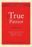 The True Patriot (eBook, ePUB) The True Patriot (eBook, ePUB)