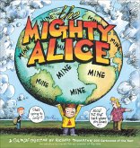 The Mighty Alice (eBook, ePUB)