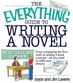 The Everything Guide To Writing A Novel (eBook, ePUB) Cover The Everything Guide To Writing A Novel (eBook, ePUB)