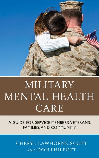 Military Mental Health Care (eBook, ePUB) Military Mental Health Care (eBook, ePUB)