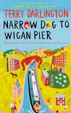 Narrow Dog to Wigan Pier (eBook, ePUB)
