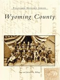 Wyoming County (eBook, ePUB)