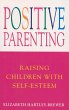 Positive Parenting (eBook, ePUB) - Bild 1