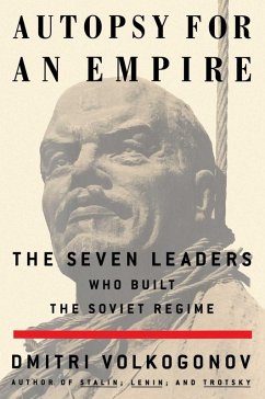 Autopsy For An Empire (eBook, ePUB) - Volkogonov, Dmitri