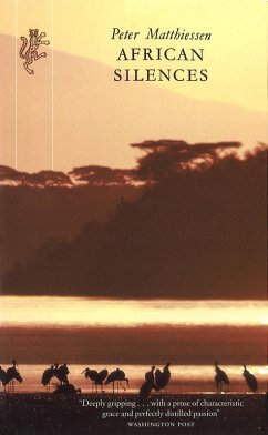 African Silences (eBook, ePUB) - Matthiessen, Peter