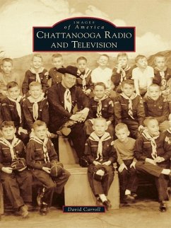 Chattanooga Radio and Television (eBook, ePUB) - Carroll, David