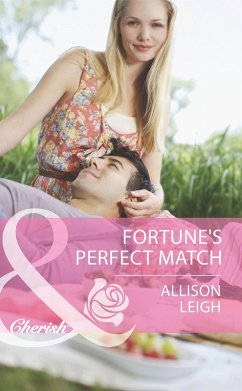 Fortune's Perfect Match (Mills & Boon Cherish) (The Fortunes of Texas: Whirlwind Romance, Book 6) (eBook, ePUB) - Leigh, Allison